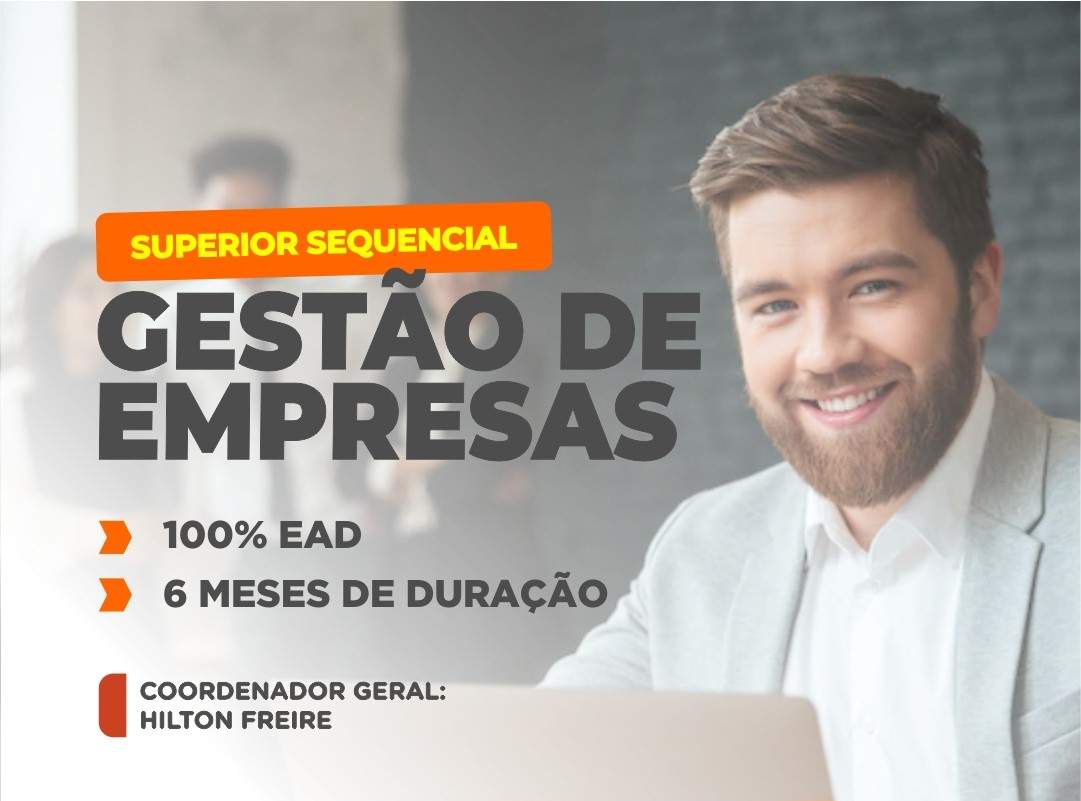 SUPERIOR SEQUENCIAL EM GESTÃO DE EMPRESAS