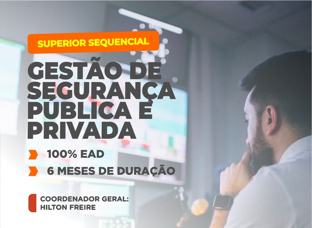 Superior Sequencial Em GestÃo De SeguranÇa PÚblica E Privada Escola